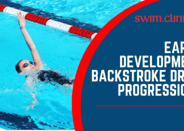 Early Development Backstroke Drill Progressions