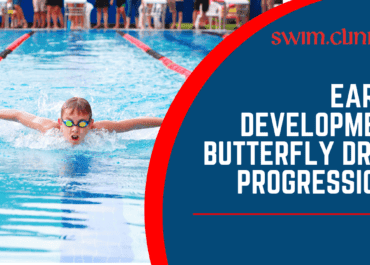 Early Development Butterfly Drill Progressions