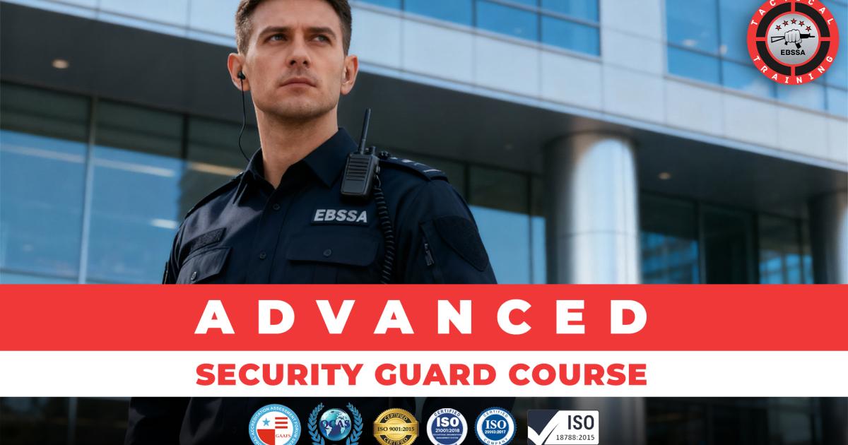 Advanced Security Guard Course